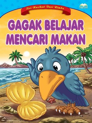 cover image of Gagak Belajar Mencari Makan
